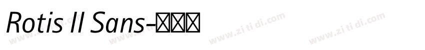 Rotis II Sans字体转换